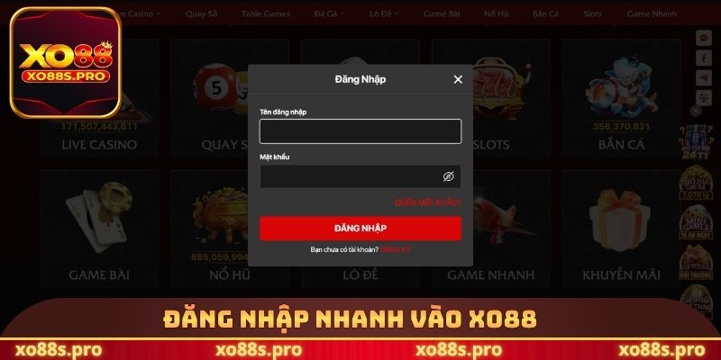 Đăng nhập nhanh vào XO88